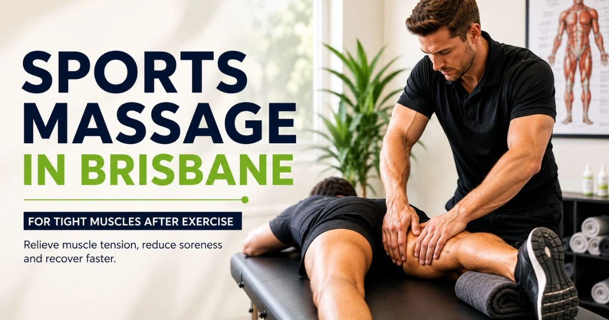 Sports Massage in Brisbane for Tight Muscles After Exercise